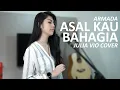 Download Lagu ASAL KAU BAHAGIA - ARMADA ( JULIA VIO COVER )