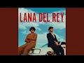 Download Lagu Lana Del Rey