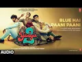 Download Lagu Blue Hai Paani Paani (Audio): Yaariyan 2 | Arijit Singh, Neha K | Yo Yo Honey Singh, Khaalif