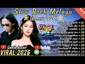 Lagu SLOW ROCK MELAYU TERBARU 2026 💔 Patah Hati - Doa Dan Air Mata\