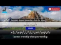 Download Lagu Surah Al-Kafirun: Qari Muzammil Hasballah (English/Arabic/Urdu Subtitles)