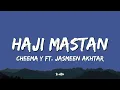 Haji Mastan - Cheema Y Ft. Jasmeen Akhtar | Lyrics 