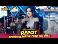 Lagu truntung tak des..!! REPOT - RIA AMELIA - SIMPATIK MUSIC