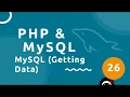 PHP Tutorial MySQL - Getting Data From a Database
