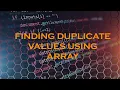 Create a java program in array that find the duplicate values in an array