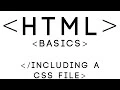 HTML Basics Tutorial 26 - Including a CSS File
