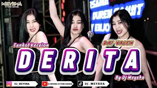 funkot derita da7 vale new version viral tiktok 2025 by dj meysha