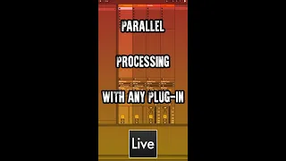 Parallel Processing in Ableton with any Plug-In