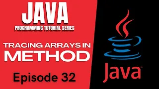 Java Tutorial TRACING ARRAYS IN METHODS IN JAVA 1D ARRAY Tagalog English Filipino 2021