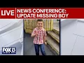 Update on missing boy with Autism