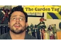 The Garden Tag