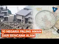 Download Lagu 10 Negara Aman Minim Bencana Alam, Ada Tetangganya Indonesia