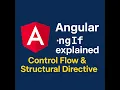 Angular ngIf explained Control Flow Structural Directive tutorial with examples
