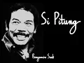 Download Lagu Benyamin Sueb - Si Pitung (Lirik)