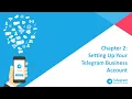 Setting Up Your Telegram Business Account Telegram Marketing Secrets