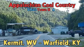 Driving Through Kermit WV Warfield KY - Small Dying Coal Mining Towns