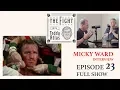 Download Lagu Micky Ward Interview with Teddy Atlas | THE FIGHT with Teddy Atlas
