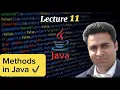 Lecture 11 - Methods in Java