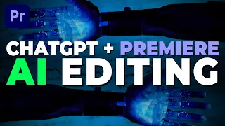 ChatGPT Premiere Pro is CHANGING THE GAME