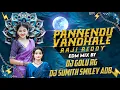 Download Lagu New Song Pannendu Vandhale Rajireddy Dj Song Edm Mix By Dj Golu RG DJ Sumit Smiley adb