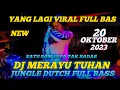 Download Lagu SATU ROM LUPA TAK SADAR !! DJ MERAYU TUHAN |||JUNGLE DUTCH FULL BASS 2023