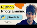 5 - Strings in Python Python Programming Python Tutorial for Beginners in 2026