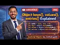 Object keys values entries in JavaScript Explained Array Methods Guide Part 53