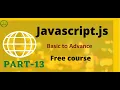 JavaScript full basic to advance course in bangla tutorials 2021 function tutorials part 13