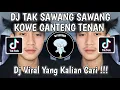 Download Lagu DJ TAK SAWANG SAWANG KOWE GANTENG TENAN BY AkmalRopik | DJ NGAMEN 5 TAK SAWANG SAWANG VIRAL TIK TOK!