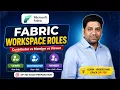 DP-700 Exam Question Explained Fabric Workspace Roles Contributor vs Member vs Viewer