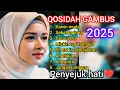 QOSIDAH GAMBUS PENYEJUK HATI❤ // PALING BANYAK DICARI‼️