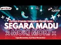 Download Lagu DJ SEGARA MADU X MOKI MOKI V2 - STYLE OTNAIRA | LEPO REVOLUTION FT HANZ RVLTN