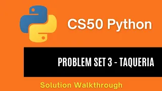 CS50 Python 2025 - Problem Set 3 Felipe s Taqueria Full Solution