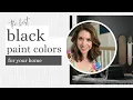 The best black paint colors for your home