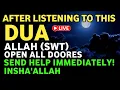 Download Lagu JUST BY LISTENING TO THIS VERY POWERFUL DUA YOU WILL SOLVE BIG PROBLEMS! INSHAALLAH