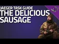 The Delicious Sausage - Jaeger Task Guide