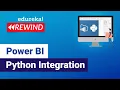 Power BI Python Integration How to run Python Script in Power BI Power BI Edureka Rewind