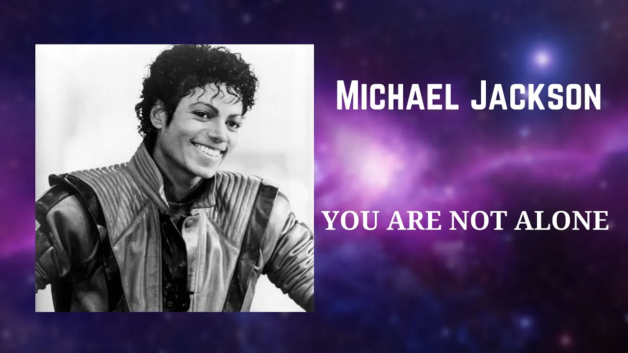 Michael Jackson - You Are Not Alone (432Hz)