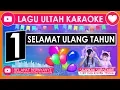 Download Lagu Karoke ⭐ Selamat Ulang Tahun 🎵 Lagu Ulang Tahun Anak2 Karaoke