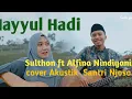 Download Lagu HAYYUL HADI | Sulthon ft Alfina Nindiyani cover Akustik - Santri Njoso