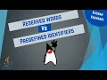 Reserved Words Keywords Vs Predefined Identifiers JAVA tutorial for beginners - 3