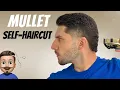 Combover Taper Mullet Self-Haircut Tutorial How To Cut Your Own Hair