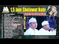 Download Lagu 1,5 JAM SYIIR GUS DUR VERSI MAJELIS GANDRUNG NABI FULL ALBUM | VOC. SAEFUDIN - KANG RICKZA