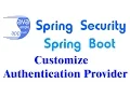 Spring Security - Customize Authentication Provider