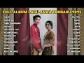 FULL ALBUM SABAR - SADEWOK FULL ALBUM - PLAYLIST LAGU JAWA TERPOPULER 2025