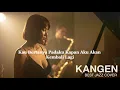 Lagu KANGEN - DEWA 19 || BEST JAZZ VERSION (COVER)