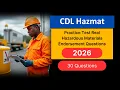 CDL Hazmat Practice Test 2026 30 Real Hazardous Materials Endorsement Questions