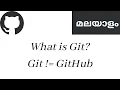 What is Git - Git introduction in Malayalam