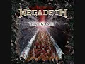 Megadeth - This day we fight (perfect quality)