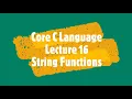 Lecture 16 Core C language String Functions strlen Function